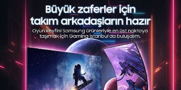 samsung-electronics-turkiye-gaming-istanbul-fuarinda-oyun-tutkunlariyla-bulusuyor-inxcPFfV.jpg